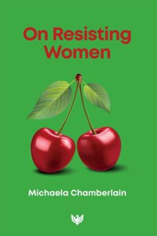 on resisting women (ebook)-michaela chamberlain-9781800134041