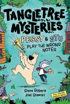 peggy &amp; stu play the wrong notes (ebook)-steve roberts-joel stewart-9781801301541