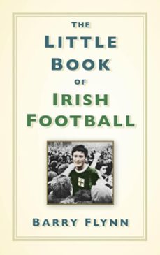 the little book of irish football (ebook)-barry flynn-9781803998541