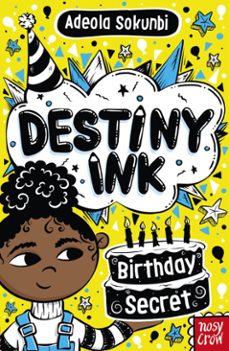 destiny ink: birthday secret (ebook)-adeola sokunbi-9781805134541