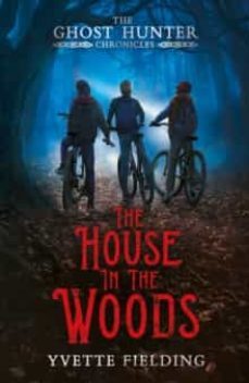 the house in the woods-yvette fielding-9781839131141
