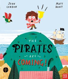 the pirates are coming! (ebook)-john condon-9781839941641