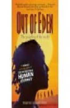 out of eden: the peopling of the world-stephen oppenheimer-9781841198941