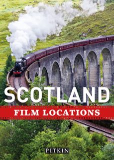 scotland film locations (ebook)-phoebe taplin-9781841658841