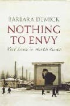 nothing to envy-barbara demick-9781847080141