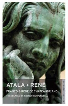atala and rene-françois rene de chateaubriand-9781847491541
