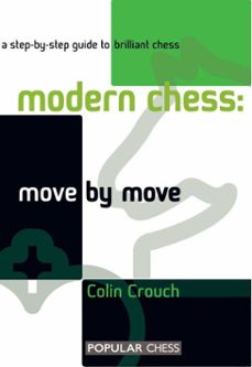 modern chess: (ebook)-colin crouch-9781857449341