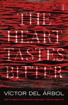 the heart tastes bitter-victor del arbol-9781925228441