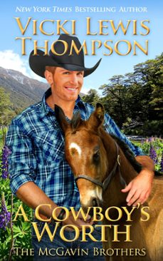 a cowboy's worth (ebook)-vicki lewis thompson-9781946759641