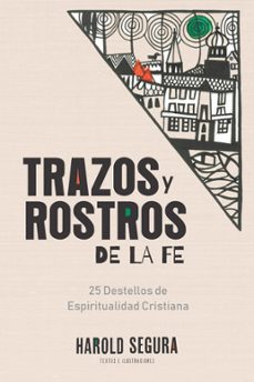 trazos y rostros de la fe (ebook)-harold segura-9781951539641
