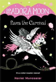 isadora moon saves the carnival-harriet muncaster-9781984851741