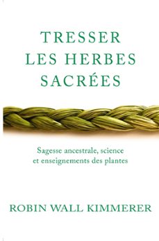 tresser les herbes sacrees (ebook)-robin wall kimmerer-9782017140641