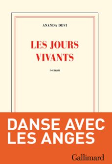 les jours vivants (ebook)-ananda devi-9782072484841