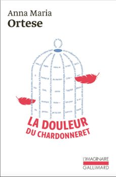 la douleur du chardonneret (ebook)-anna maria ortese-9782072878541