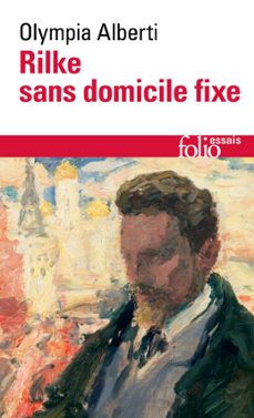 rilke sans domicile fixe (ebook)-olympia alberti-9782073122841