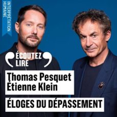 eloges du depassement (audiolibro)-thomas pesquet-etienne klein-9782073149541