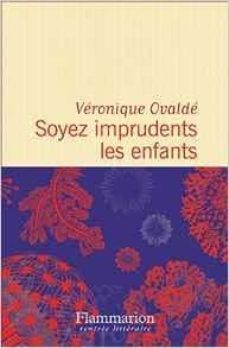 soyez imprudents les enfants-9782081389441