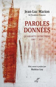 paroles donnees - quarante entretiens 1987-2017 (ebook)-jean luc marion-9782204140041