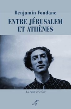 entre jerusalem et athènes (ebook)-monique jutrin-benjamin fondane-9782204163941