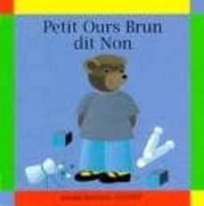 petit ours brun dit non-9782227709041