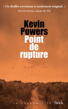 point de rupture (ebook)-kevin powers-9782234095441
