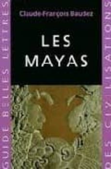 les mayas-claude françois baudez-9782251410241