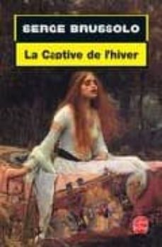 la captive de l hiver-9782253172741