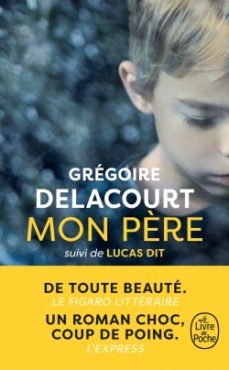 mon père suivi de lucas dit-9782253241041