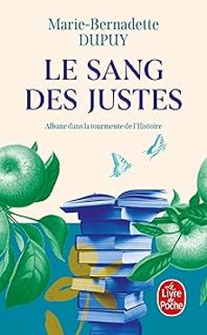 albane. vol. 3. le sang des justes-marie bernadette dupuy-9782253251941