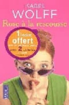 rose a la rescousse-isabel wolff-9782266137041