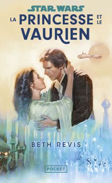 star wars - la princesse et le vaurien (ebook)-beth revis-9782266344241