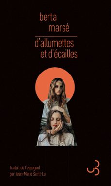 d'allumettes et d'ecailles (ebook)-berta marse-9782267046441