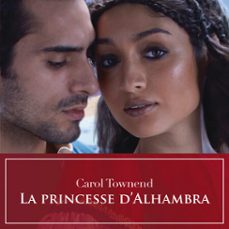 la princesse d'alhambra (audiolibro)-carol townend-9782280441841