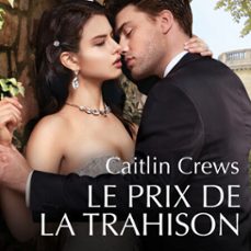 le prix de la trahison (audiolibro)-caitlin crews-9782280496841