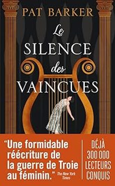 le silence des vaincues-pat barker-9782290257241