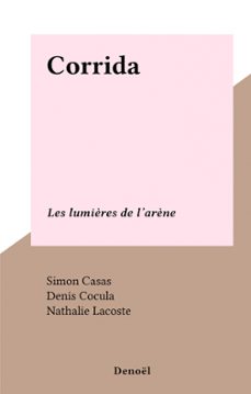 corrida (ebook)-simon casas-denis cocula-9782307441441