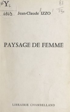 paysage de femme (ebook)-jean claude izzo-9782307644941
