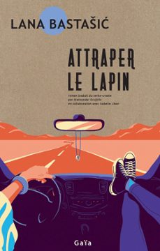 attraper le lapin (ebook)-lana bastasic-9782330169541