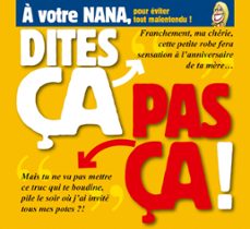 dites ça. pas ça ! - a votre nana (ebook)-philippe bercovici-9782331010941