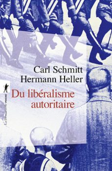 du liberalisme autoritaire (ebook)-carl schmitt-hermann heller-9782348090141