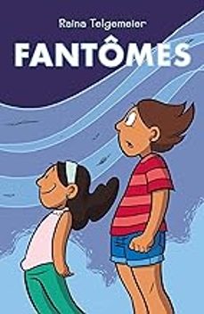 fantomes-raina telgemeier-9782355746741