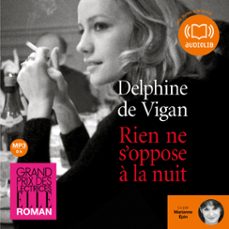 rien ne s'oppose a la nuit (audiolibro)-delphine de vigan-9782356414441