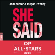 she said : l'enquete qui a revele l'affaire weinstein et fait exploser le mouvement @metoo (audiolibro)-jodi kantor-megan twohey-9782374343341
