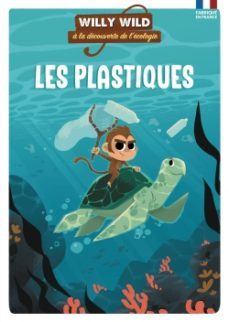 willy wild - le plastique-9782377580941