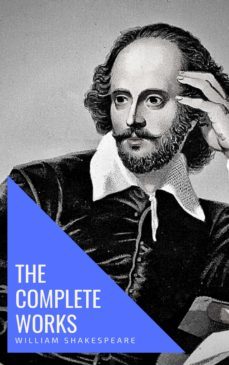 william shakespeare: the complete works (illustrated) (ebook)-william shakespeare-knowledge house-9782380370041