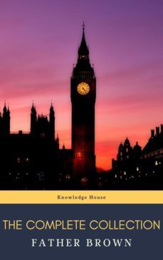 the complete father brown stories (ebook)-g.k. chesterton-knowledge house-9782380372441