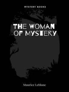 the woman of mystery (ebook)-maurice leblanc-9782383838241
