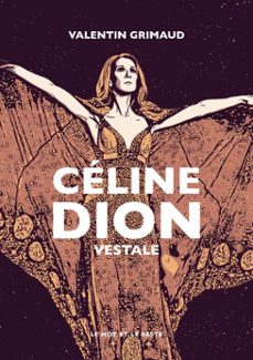 céline dion - nouvelle edition-valentin grimaud-9782384319541