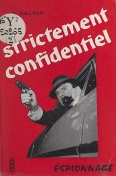 strictement confidentiel (ebook)-dan sullivan-9782402202541