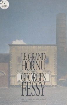 le grand hornu (ebook)-georges fessy-9782402357241